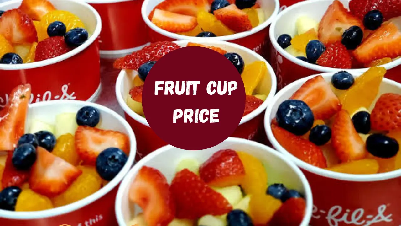 The Chick-fil-A fruit cup available in small, medium or large sizes, with prices starting at $4 for a small fruit cup. It includes oranges & strawberries.